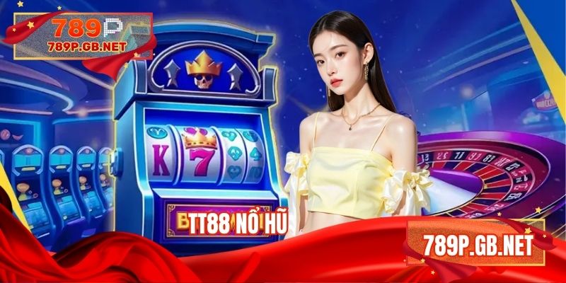 TT88 Nổ hũ